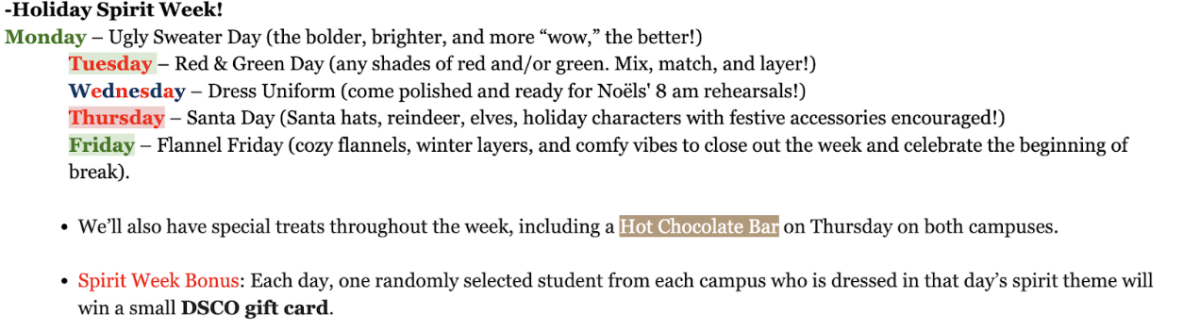 For the final week of 2025 before winter break, an exciting agenda has been planned by student council for everyone to get ready for the holidays. These themed dress days help spruce up everyday outfits and help students get excited for Christmas. 